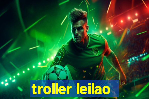 troller leilao